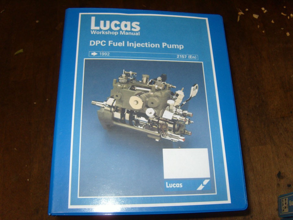 Cav DPC Fuel Injection Pump Workshop Manual ( Lucas Cav )
