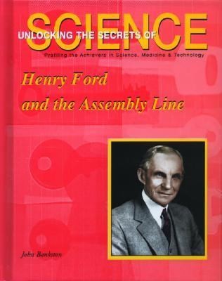   Ford and the Assembly Line by John Bankston 2003, Hardcover