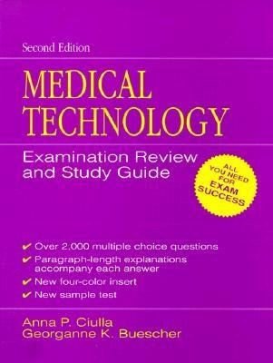 Medical Technology Examination Review and Study Guide by Anna P 