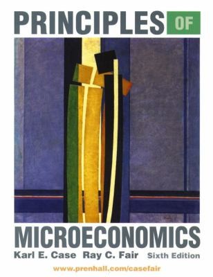 Principles of Microeconomics by Sharon C. Oster, Ray C. Fair and Karl 