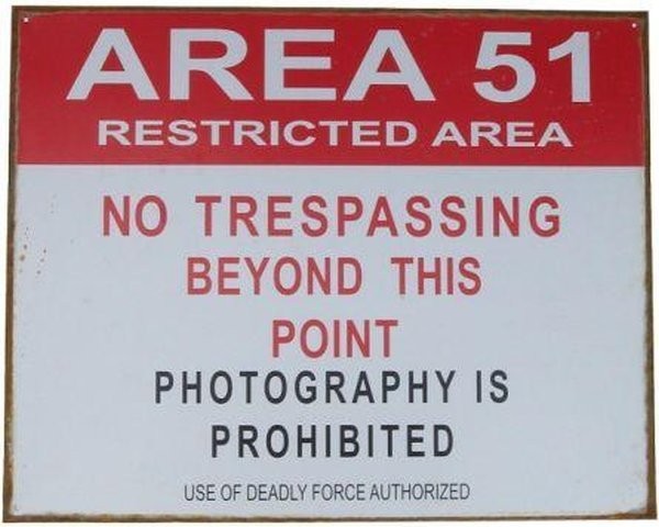 area 51 roswell restricted tin sign bar no trespassing time