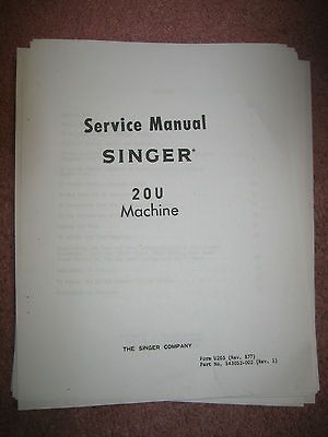 Singer Sewing Machine Service Repair Manual Model 20U Adjustment book