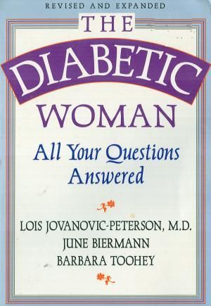 The Diabetic Woman   All Your Questions Answered   Revised Expanded 