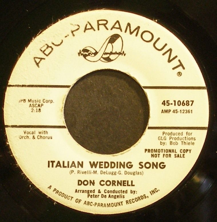 DON CORNELL~Italian Wedding Song~ABC Paramount 10687 Promo VG++ 45