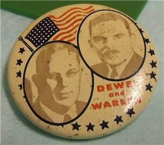 Political Campaign Button Dewey and Warren Pinback