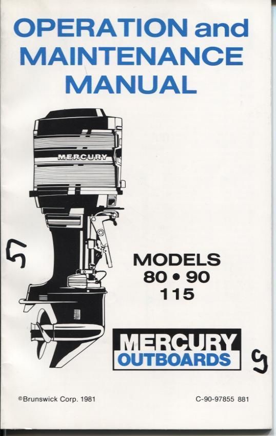Mercury Outboard Owners Guide Early 1980s 80HP 90HP 115HP Original