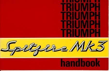 1967 1968 1969 1970 Triumph Spitfire MK3 Owner Handbook