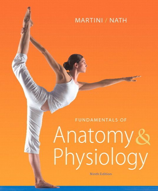 Fundamentals of Anatomy Physiology by Frederic H