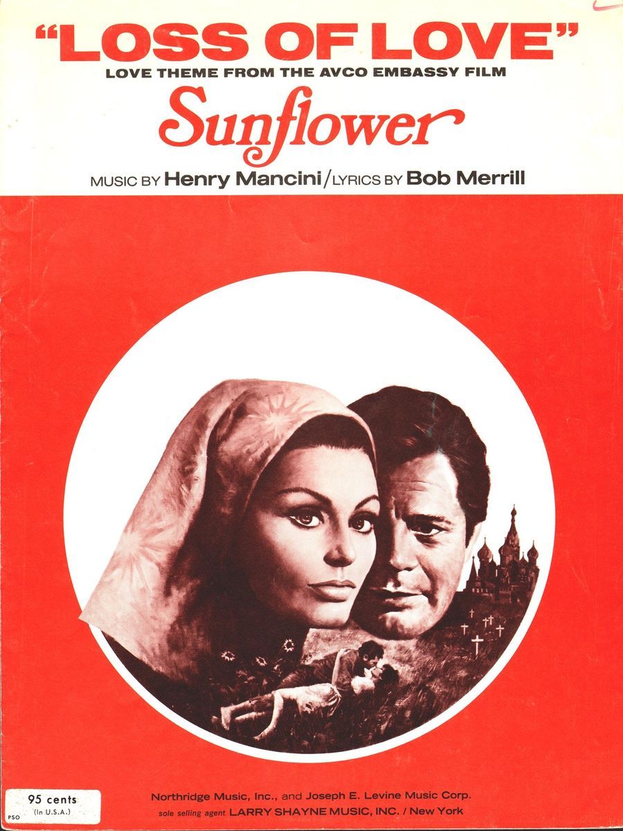 LOSS OF LOVE HENRY MANCINI FROM THE MOVIE SUNFLOWER SHEET MUSIC FAST N