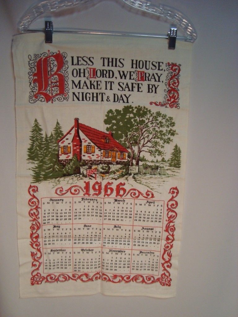 Linen Tea Towel Calendar 1966 Bless This House O Lord Beautiful