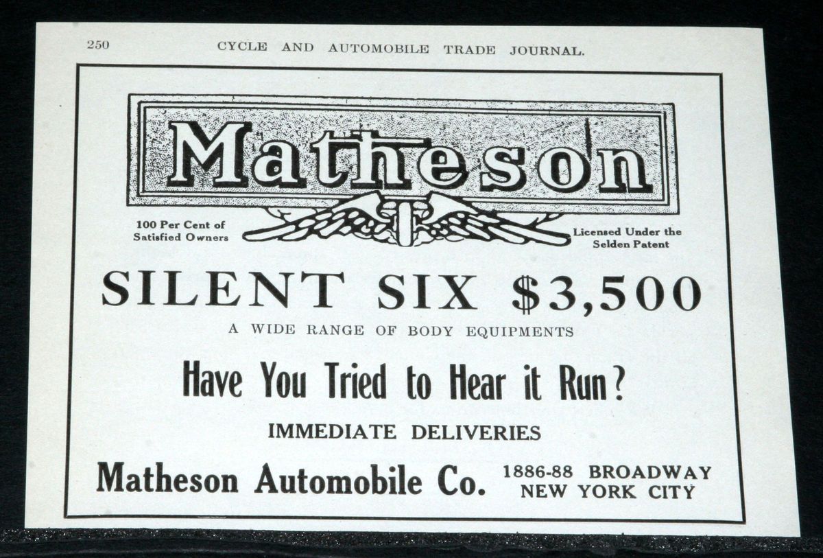 1910 Old Magazine Print Ad Matheson Silent Six Motor Car Try to Hear