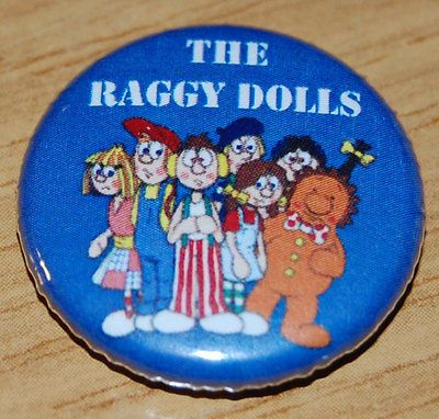 THE RAGGY DOLLS 25MM / 1 INCH BUTTON BADGE RETRO KIDS TV 80s CLASSIC
