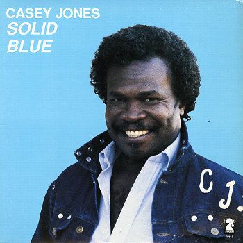 CASEY JONES Solid Blue CHICAGO BLUES Rooster Records SEALED VINYL LP