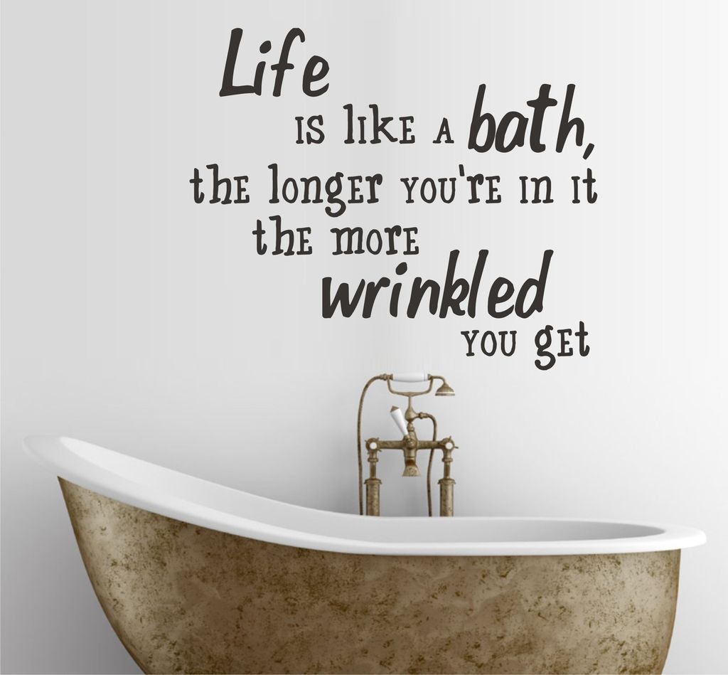 Life is like a bath wall sticker quote, bathroom home decor art